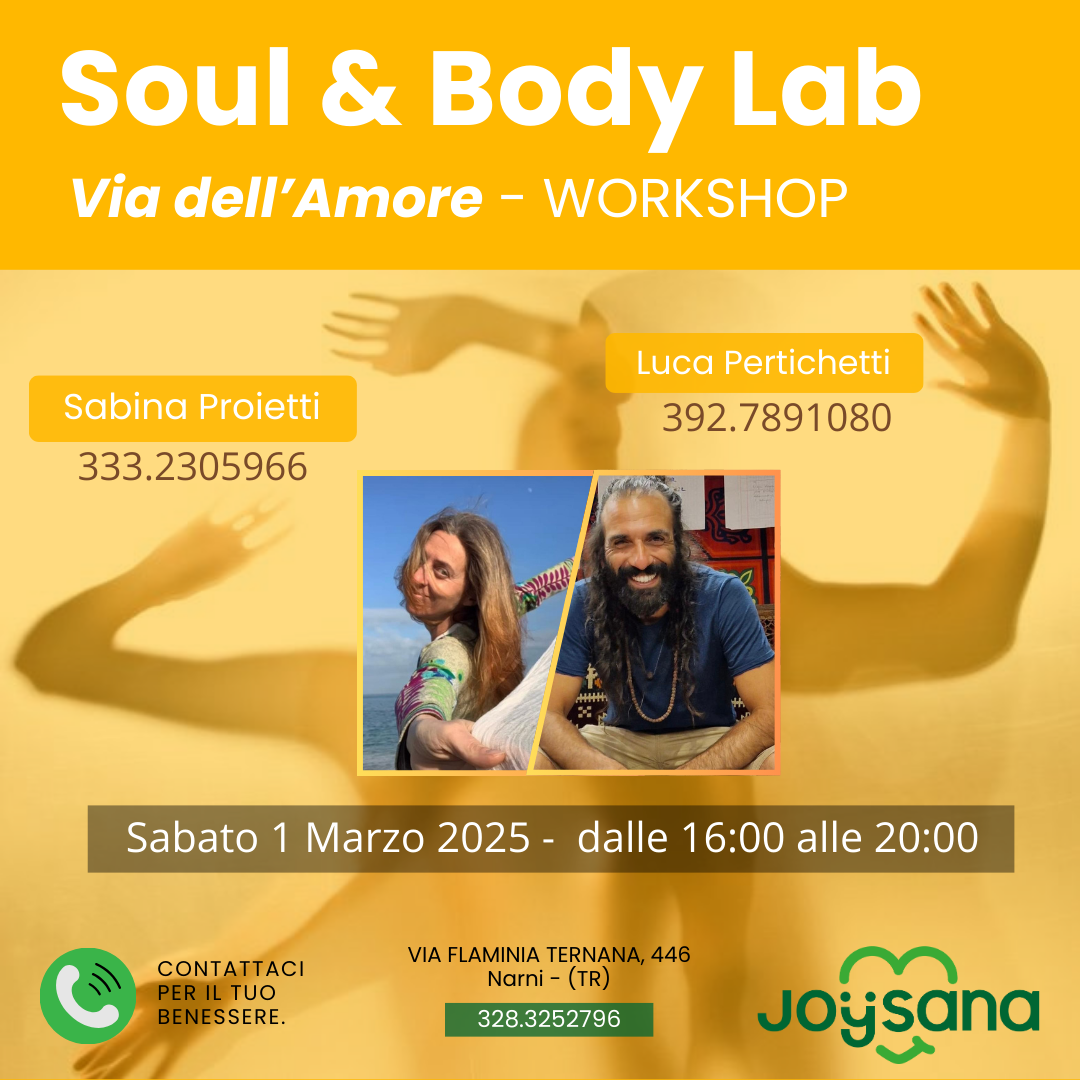 Soul & Body Lab – 1° Marzo dalle 16:00 alle 20:00